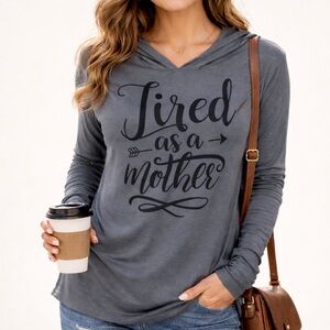 My Land “Tired as a Mother” Hooded Long Sleeve Tee Gray Black – Size M NWOT
